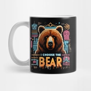 I Choose The Bear Mug